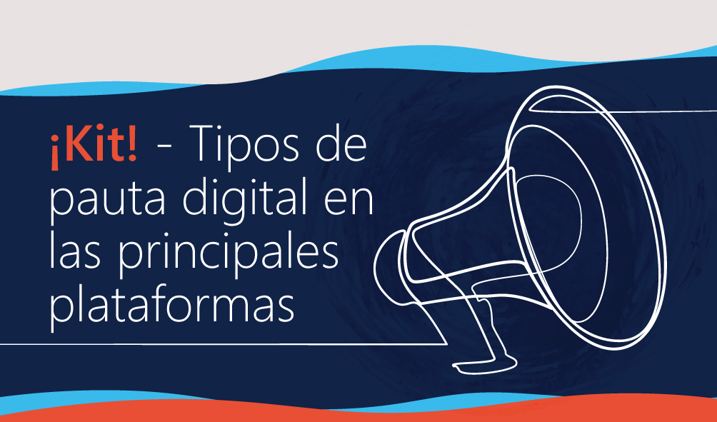 pauta digital en las principales plataformas, Google Ads, Facebook Ads, Instagram Ads, TikTok Ads, Twitter Ads, Youtube Ads, estructura para montar pauta digital